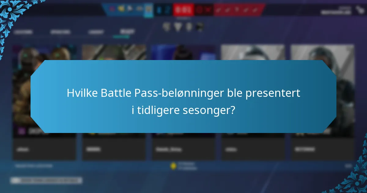 Hvilke Battle Pass-belønninger ble presentert i tidligere sesonger?